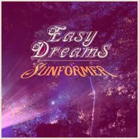 Easy Dreams - Sunformer