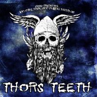 Thor - Thor&rsquo;s Teeth: Sonar 01.08.2010