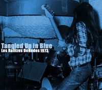 Les Rallizes D&eacute;nud&eacute;s - Tangled Up in Blue 1973