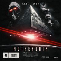 F.O.O.L - Mothership