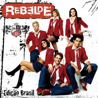 RBD - Rebelde (Edi&ccedil;&atilde;o Brasil)