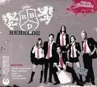 RBD - Rebelde (Edici&oacute;n Diamante)