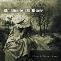 Ornamentos Del Miedo - El Cosmos Me Observa En Silencio