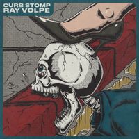 Ray Volpe - Curb Stomp