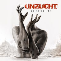 Unzucht - Akephalos