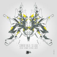 Current Value - So Loud