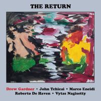Drew Gardner - The Return