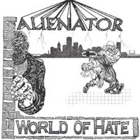 Alienator - World of Hate