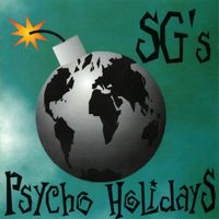 SG's - Psycho Holidays