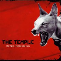 The Temple - Diesel Dog Sound