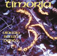 Timoria - Viaggio Senza Vento
