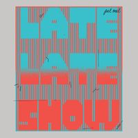 pel mel - Late, Late Show