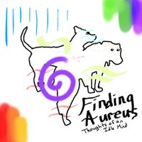 Finding Aureus - Thoughts of an Idle Mind