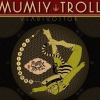 Мумий тролль [Mumiy Troll] - Vladivostok