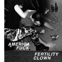 America Fuck - Fertility Clown