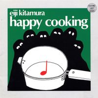 Eiji Kitamura - ハッピー・クッキング [Happy Cooking]