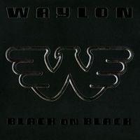 Waylon Jennings - Black On Black