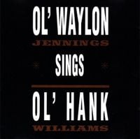 Waylon Jennings - Ol' Waylon Sings Ol' Hank