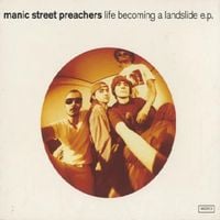 Manic Street Preachers - Life Becoming a Landslide