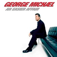 George Michael - An Easier Affair