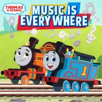 Thomas & Friends - Music Is Everywhere (Songs From Season 25)