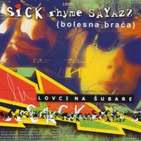 Bolesna Braća - Lovci Na &Scaron;ubare