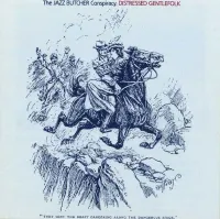 The Jazz Butcher Conspiracy - Distressed Gentlefolk