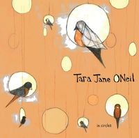 Tara Jane O'Neil - In Circles