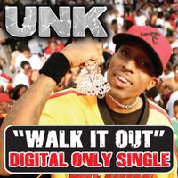 Unk - Walk It Out