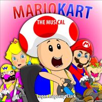 Logan Hugueny-Clark - Mariokart the Musical