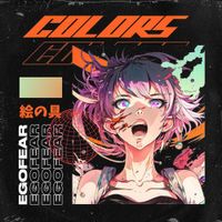 Egofear - Colors