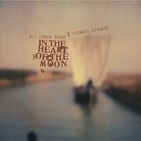 Ali Farka Toure & Toumani Diabate - In the Heart of the Moon