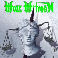Holy Hitman - To Live Is To Die