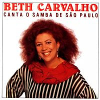 Beth Carvalho - Canta O Samba De S&atilde;o Paulo