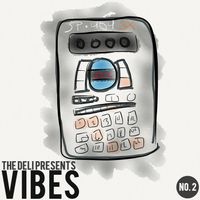 The Deli - Vibes 2