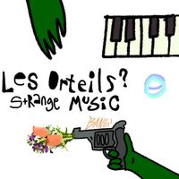 Les Orteils? - Strange Music