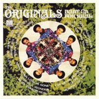 The Originals - Baby, I'm For Real