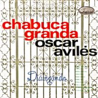 Chabuca Granda & Óscar Avilés - Dialogando