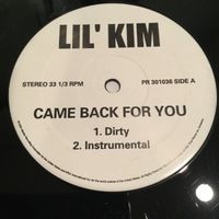 Lil' Kim - Came Back for You