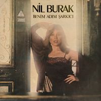 Nil Burak - Benim Adım Şarkıcı