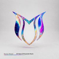 Roman Messer - 10 Years Of Suanda Music