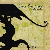 Done For Good - The Cycle