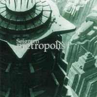 Seigmen - Metropolis