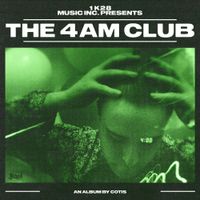 COTIS - THE 4AM CLUB