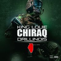 King Louie - Chiraq Drillinois