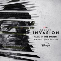 Kris Bowers - Secret Invasion: Vol. 1 (Episodes 1-3)
