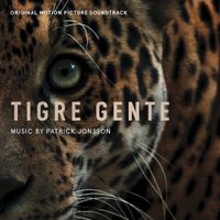 Patrick Jonsson - Tigre Gente