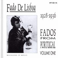 Various Artists - Fados From Portugal Vol. 1: Fado de Lisboa - 1928-1936