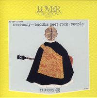People - Ceremony ~ Buddha Meet Rock