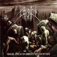 Putridity - Mental Prolapse Induces Necrophilism